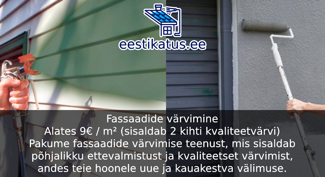 Fassaadide värvimine hind