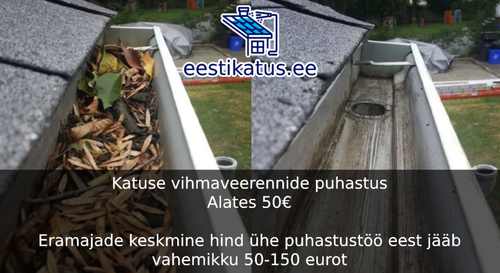 Katuse vihmaveerennide puhastus hind